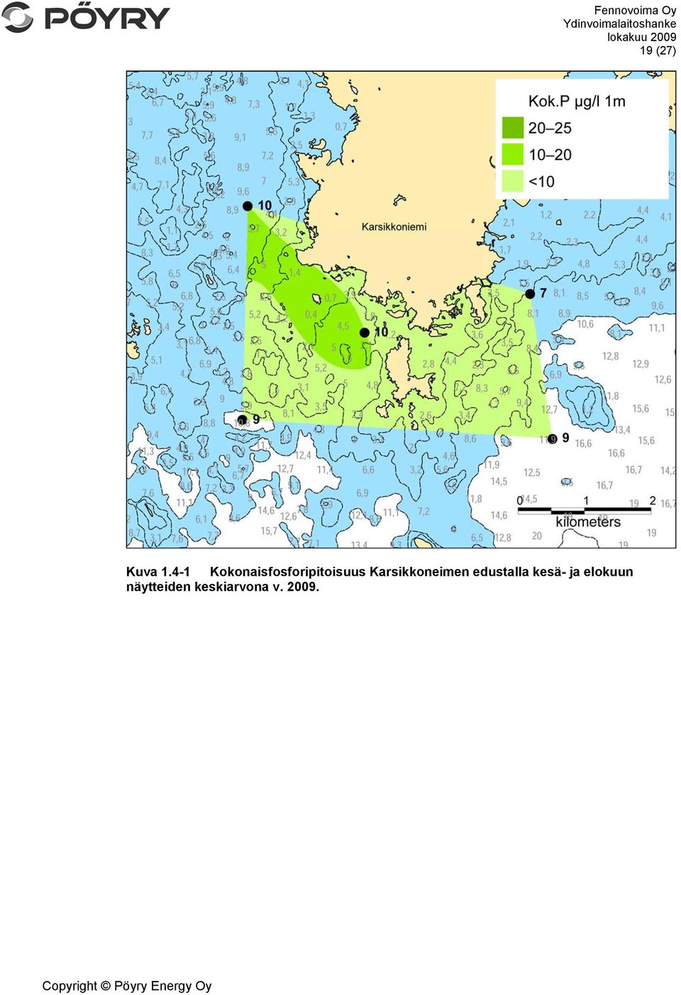 Karsikkoneimen edustalla kesä-