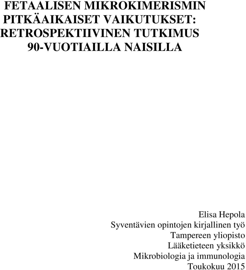Hepola Syventävien opintojen kirjallinen työ Tampereen