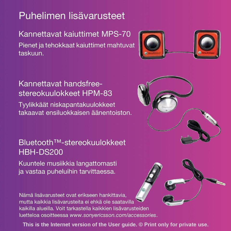 Bluetooth -stereokuulokkeet HBH-DS200 Kuuntele musiikkia langattomasti ja vastaa puheluihin tarvittaessa.