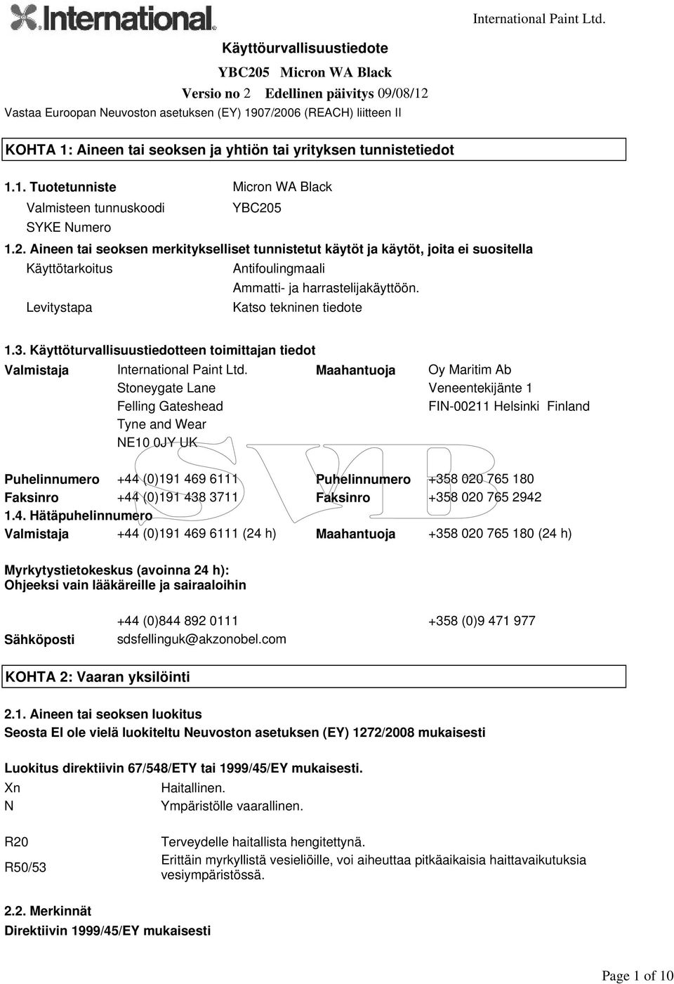 tai yrityksen tunnistetiedot 1.1. Tuotetunniste Micron WA Black Valmisteen tunnuskoodi YBC20