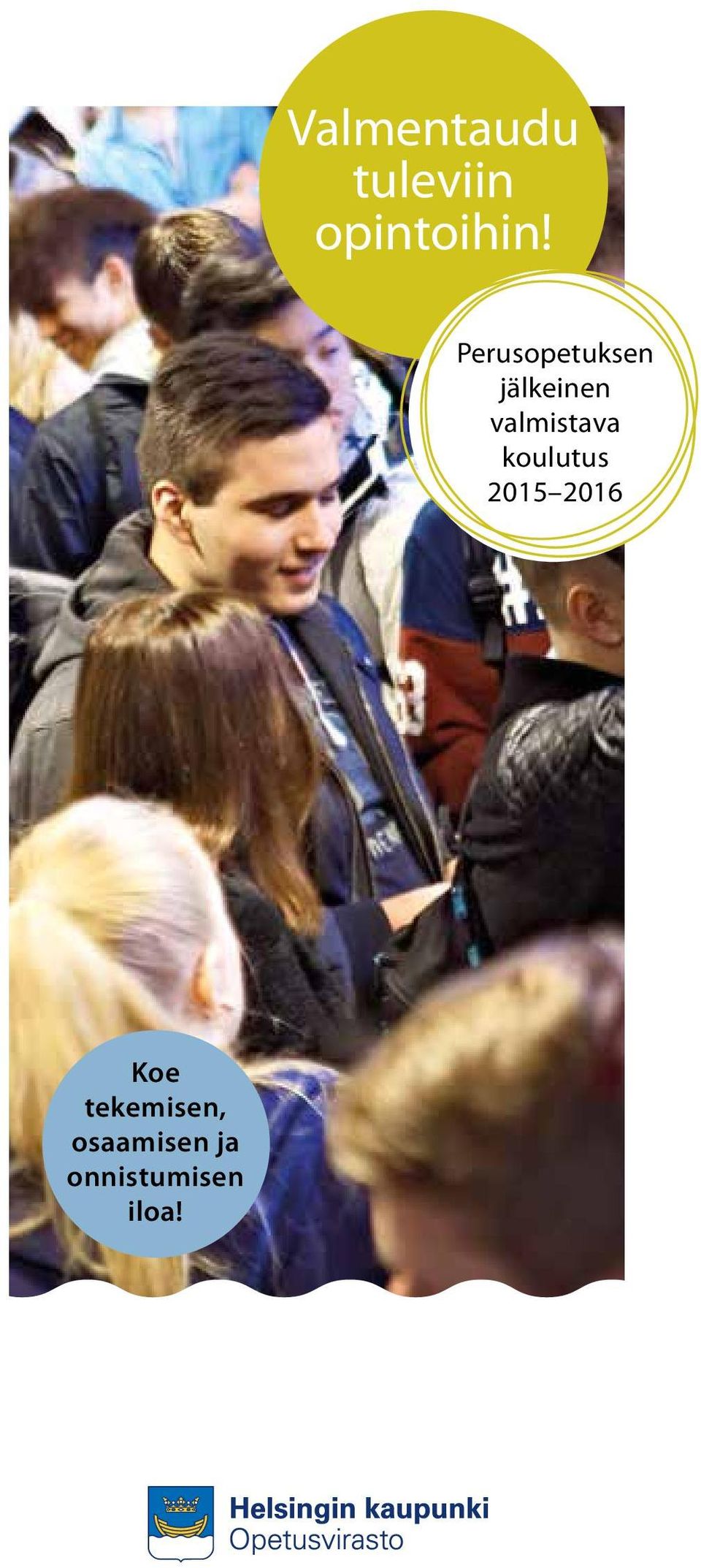 valmistava koulutus 2015 2016 Koe
