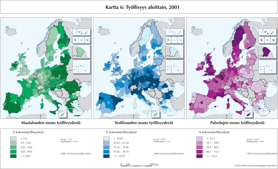 6 Keskihajonta = 11.3 < 23.65 23.65-27.35 EU-27 = 29.3 Keskihajonta = 7.4 < 53.7 53.7-59.9 EU-27 = 63.1 Keskihajonta = 12.5 3.