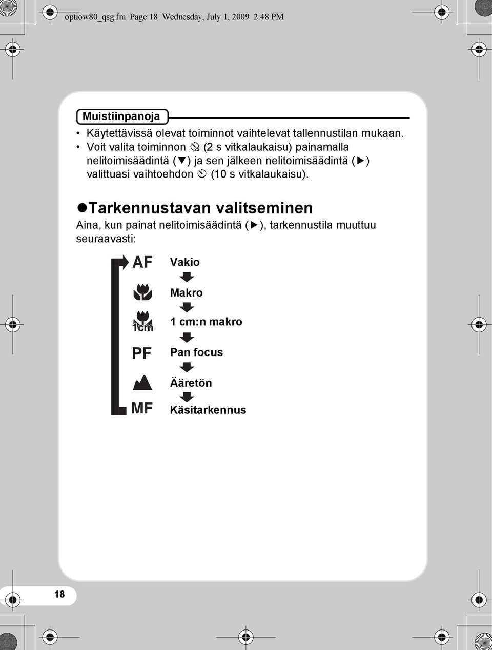 tallennustilan mukaan.