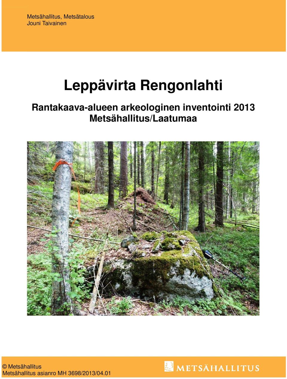 arkeologinen inventointi 2013