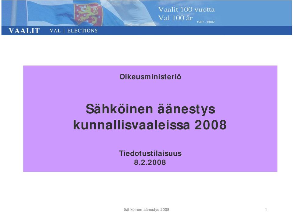 2008 Tiedotustilaisuus