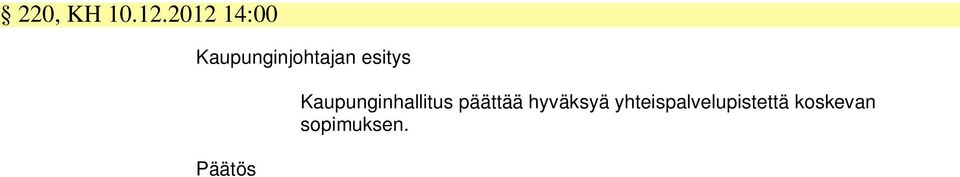 Kaupunginhallitus päättää
