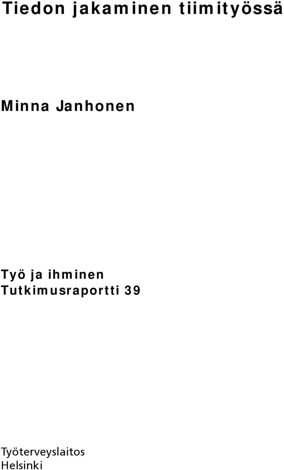 Janhonen Työ ja ihminen