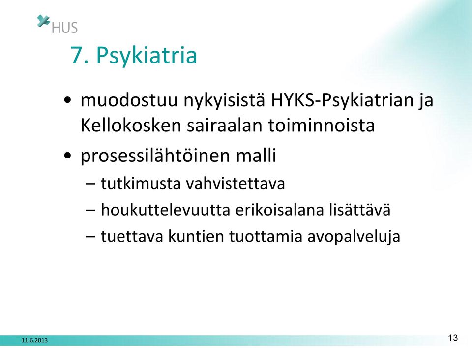 malli tutkimusta vahvistettava houkuttelevuutta