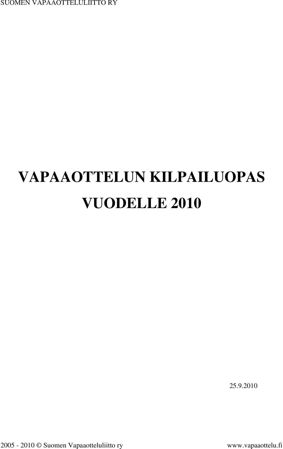 RY VAPAAOTTELUN