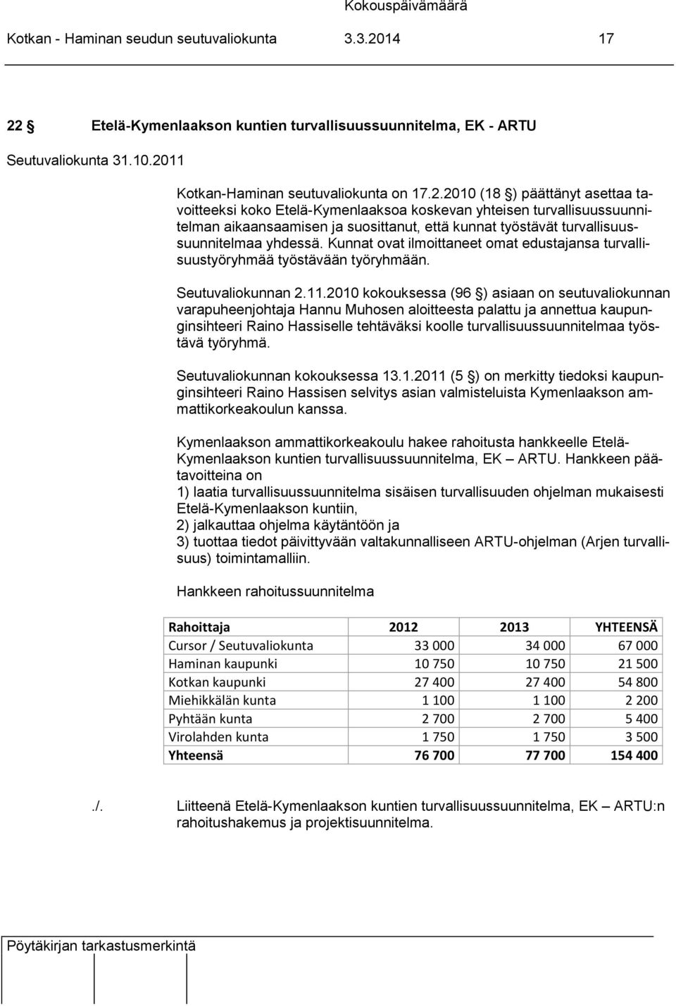 Etelä-Kymenlaakson kuntien turvallisuussuunnitelma, EK - ARTU Seutuvaliokunta 31.10.20