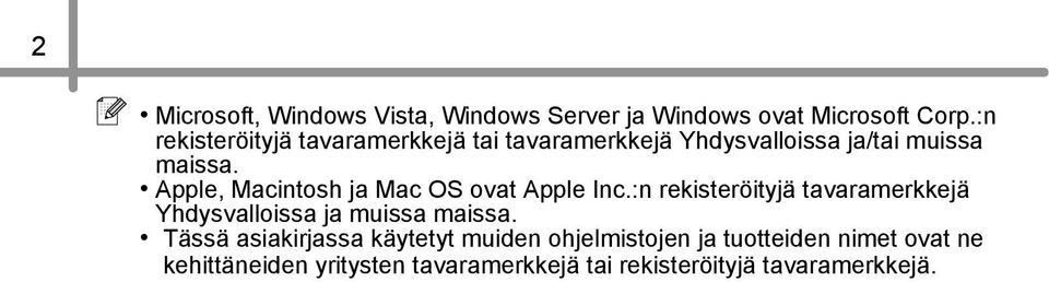 Apple, Macintosh ja Mac OS ovat Apple Inc.