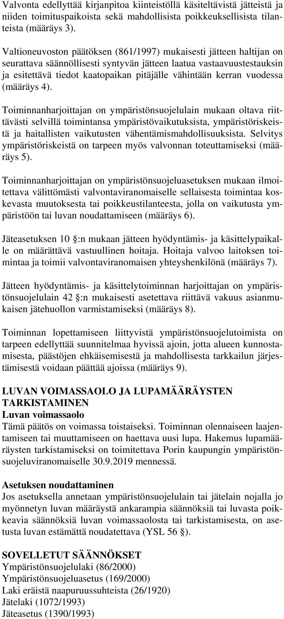 vuodessa (määräys 4).