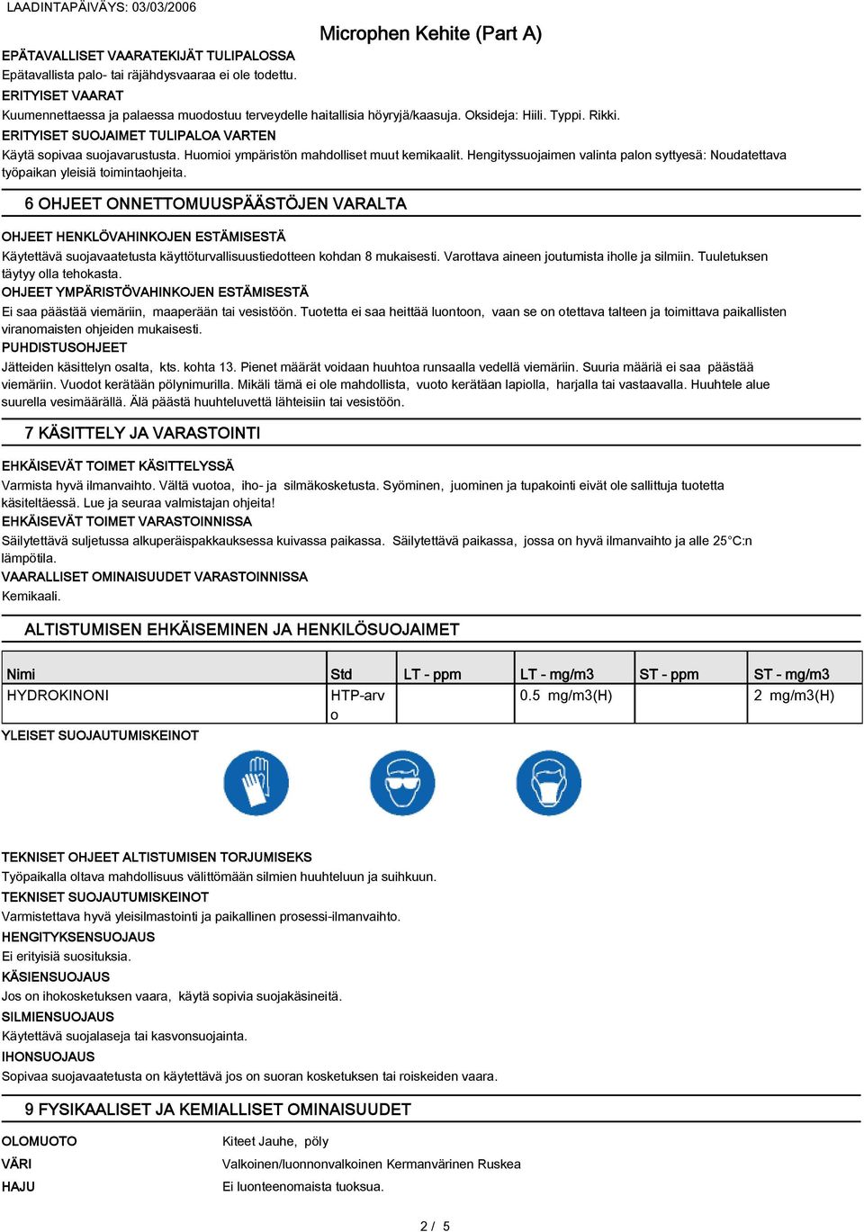 Hengityssuojaimen valinta palon syttyesä: Noudatettava työpaikan yleisiä toimintaohjeita.