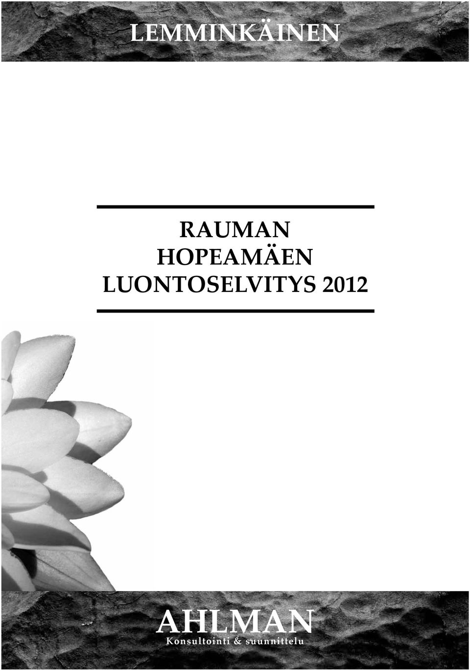 LUONTOSELVITYS 2012
