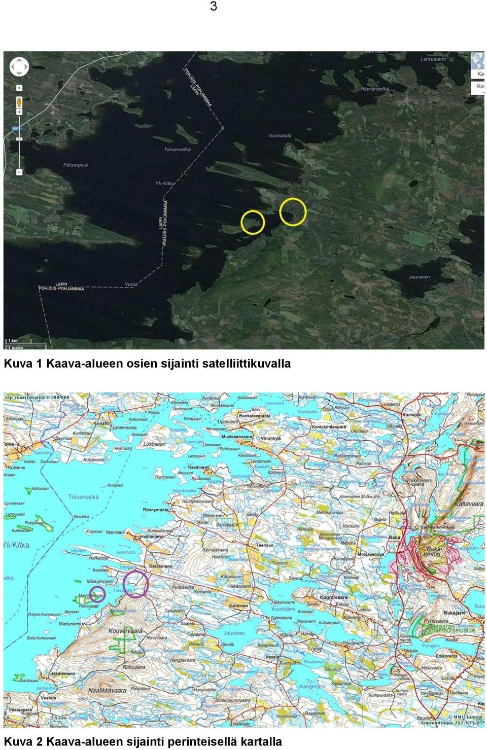 satelliittikuvalla Kuva 2