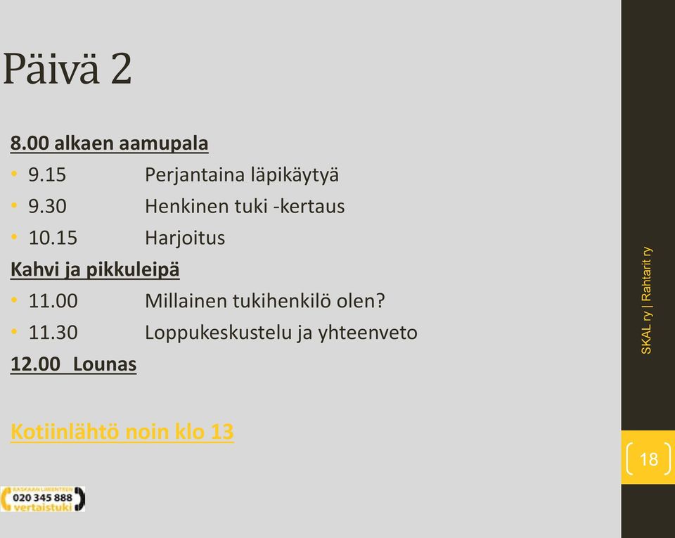 15 Harjoitus Kahvi ja pikkuleipä 11.