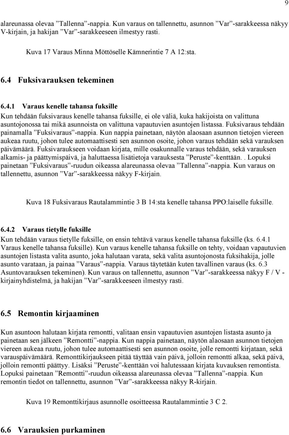 Fuksivarauksen tekeminen 6.4.