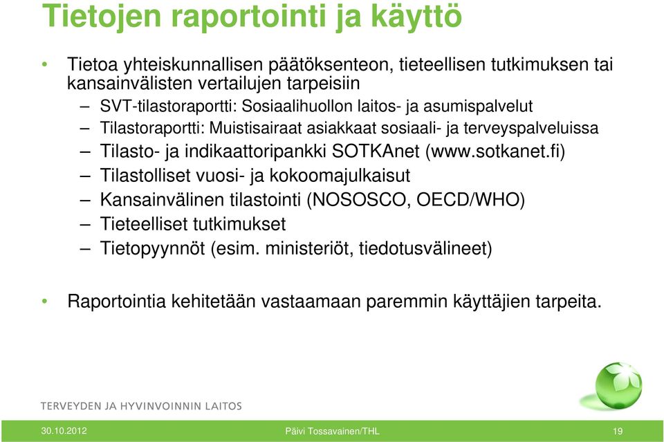 indikaattoripankki SOTKAnet (www.sotkanet.
