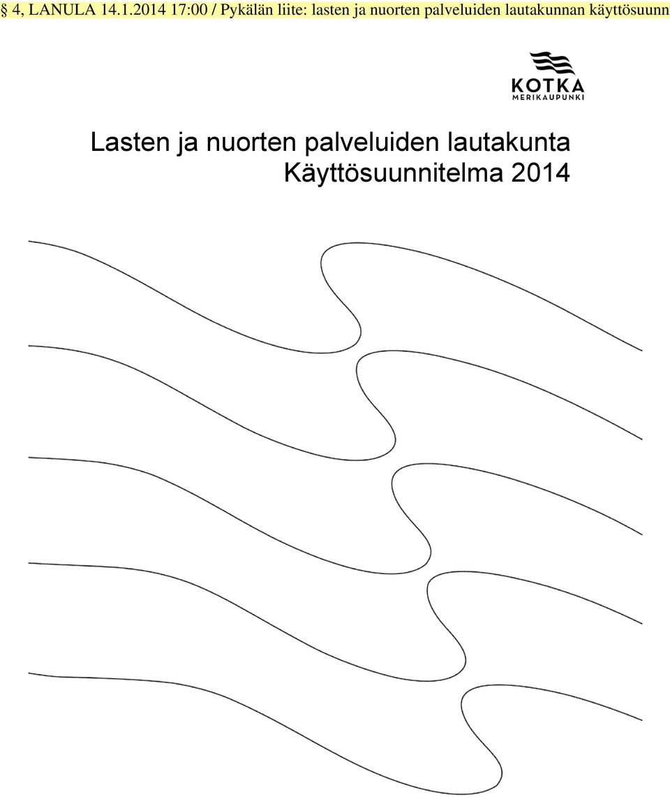 nuorten palveluiden lautakunnan