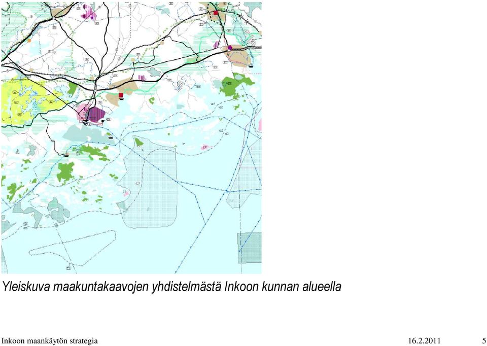 yhdistelmästä Inkoon