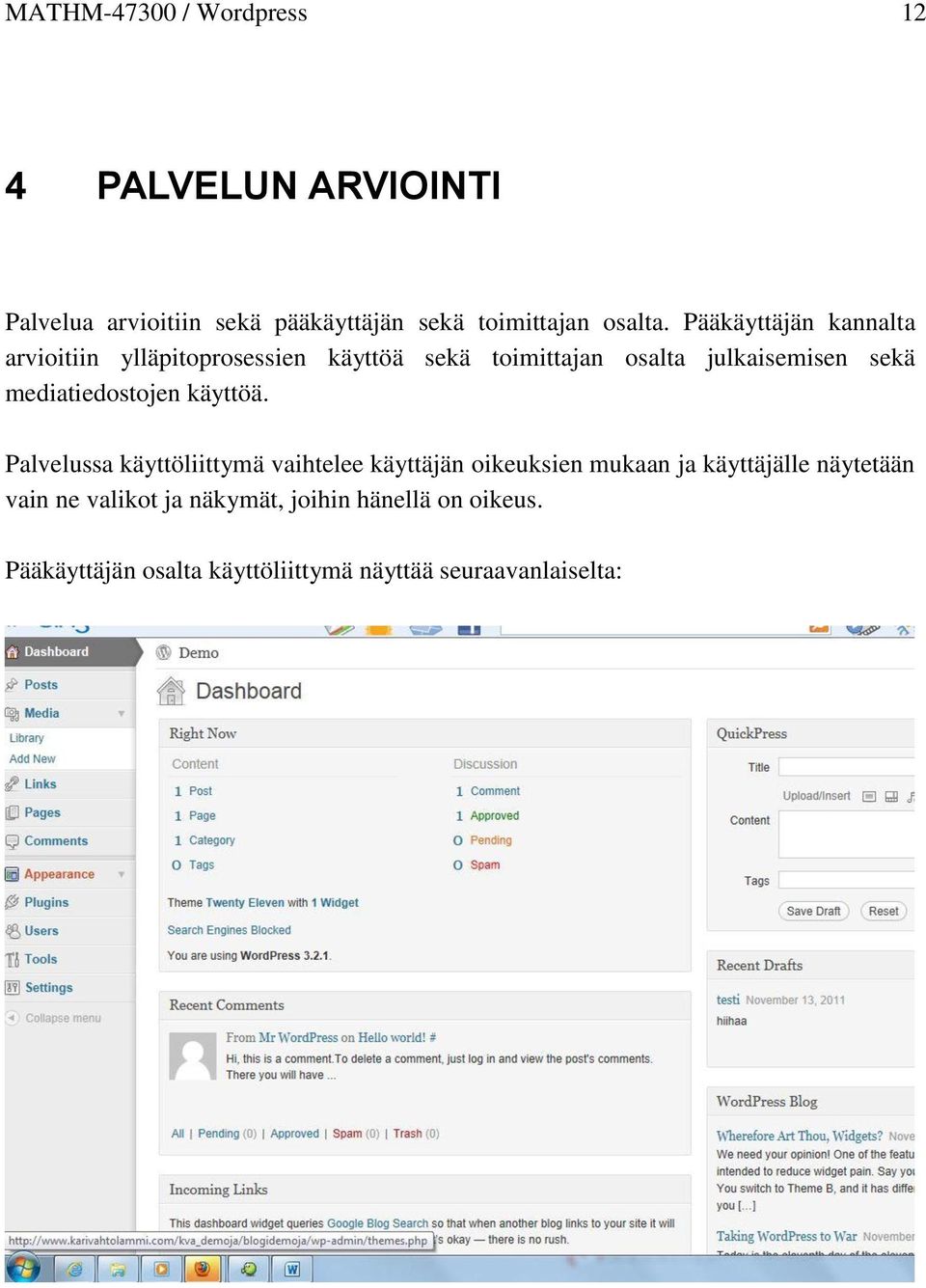 mediatiedostojen käyttöä.