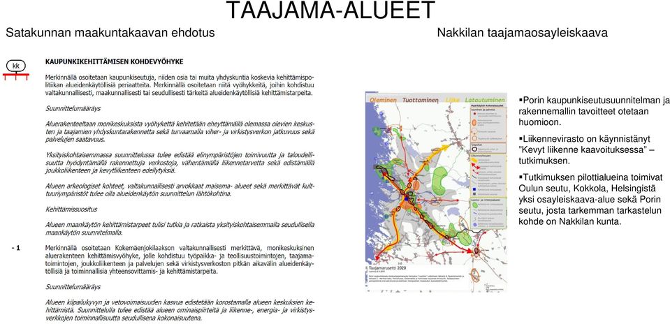 Liikennevirasto on käynnistänyt Kevyt liikenne kaavoituksessa tutkimuksen.