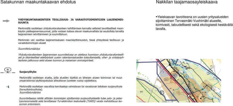 sijoittaminen Tervasmäki-Vuohimäki alueelle,