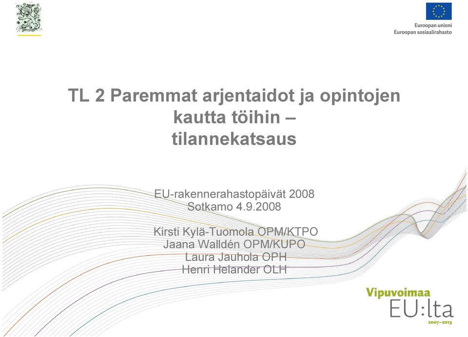 Sotkamo 4.9.