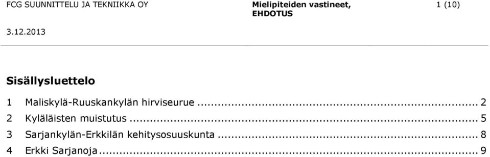 .. 2 2 Kyläläisten muistutus.