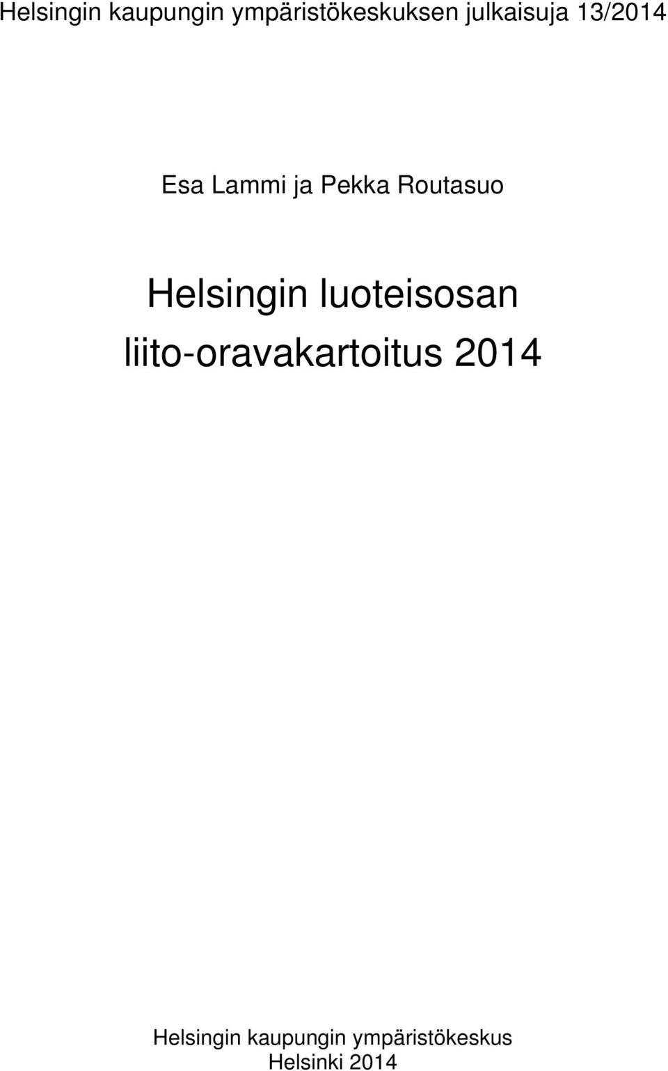 Routasuo Helsingin luoteisosan