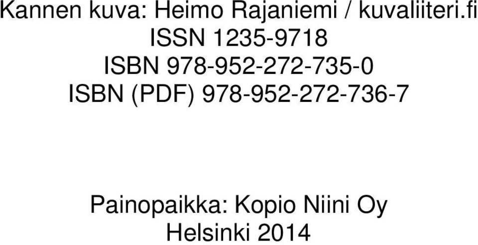 fi ISSN 1235-9718 ISBN