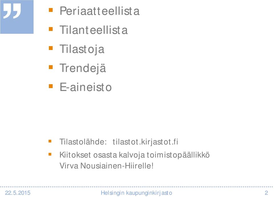 fi Kiitokset osasta kalvoja toimistopäällikkö Virva