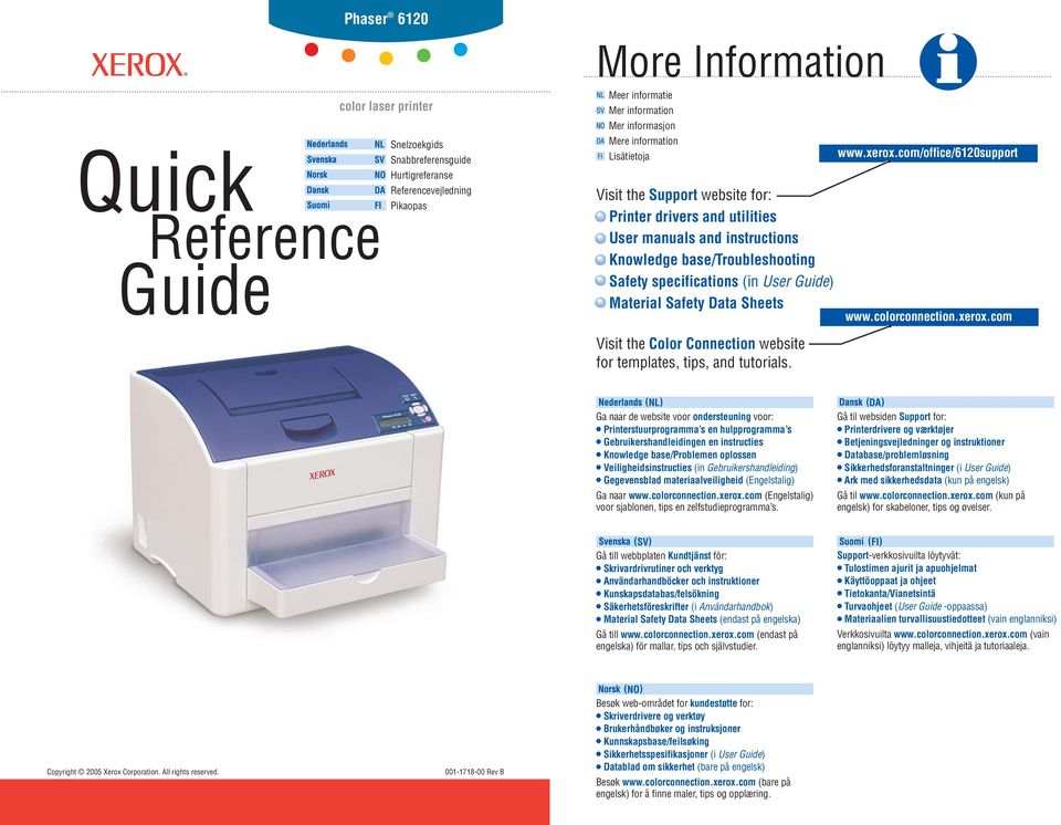 Guide) Material Safety Data Sheets www.colorconnection.xerox.com Visit the Color Connection website for templates, tips, and tutorials.