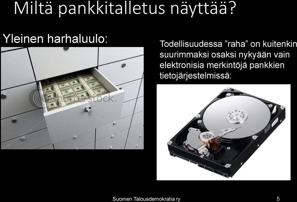 kuitenkin suurimmaksi osaksi nykyään vain