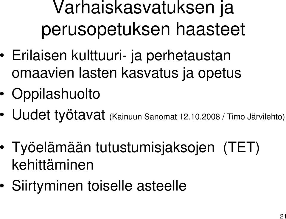 Uudet työtavat (Kainuun Sanomat 12.10.