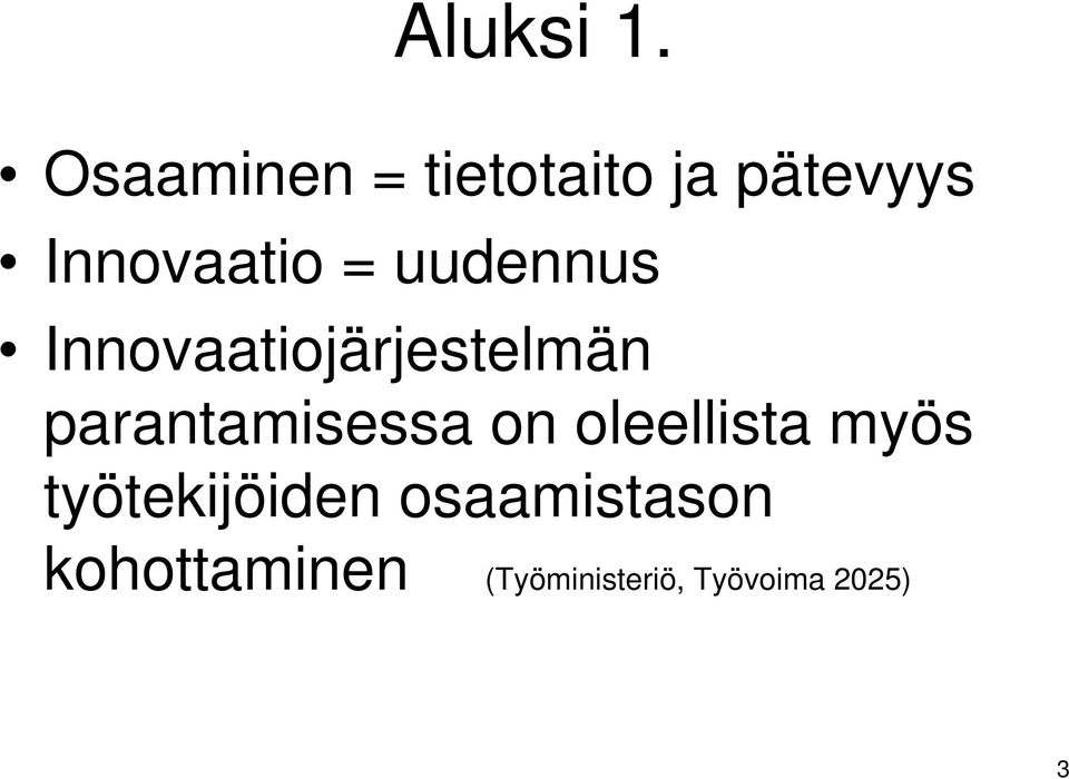 uudennus Innovaatiojärjestelmän parantamisessa