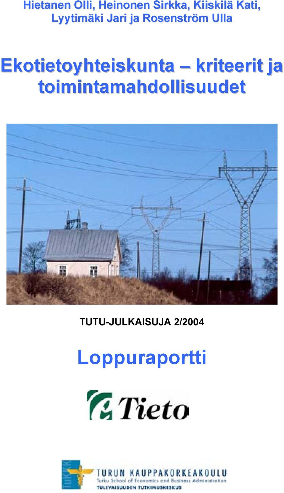 Ekotietoyhteiskunta kriteerit ja