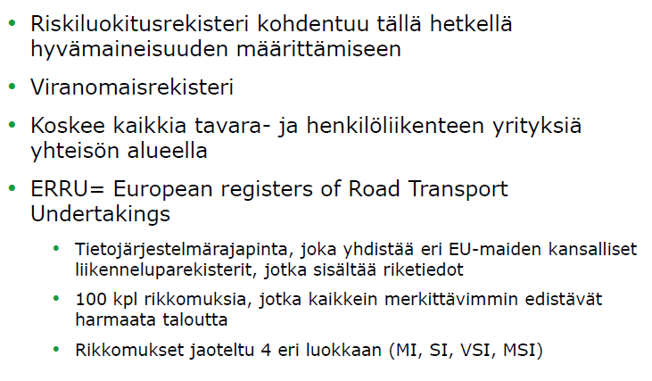 EU:ssa liikenteen luvanvaraisuutta kehitetään kuljetusalan