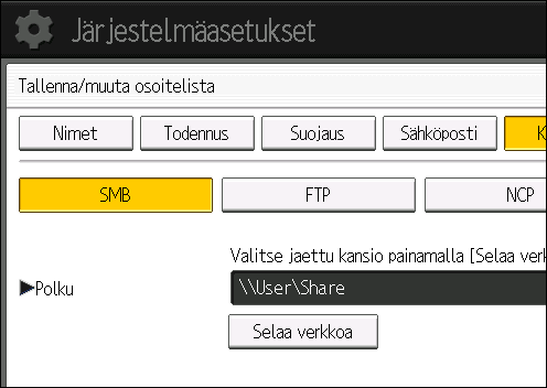 5. Skannaus 19. Paina [Poistu]. Jos yhteys ei toimi, tarkista asetukset ja yritä uudelleen. 20. Paina [OK]. 21. Paina [Käyttäjän työkalut]. SMB-kansion haku syöttämällä osoite käsin 1.