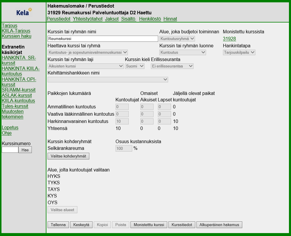 11 3 Kuntoutuskurssijärjestelmän Extranetin kortit 3.1 Perustiedot kortti Perustiedot -kortti on suljettu. Palveluntuottaja ei voi muuttaa kortin tietoja monistetuissa kurssissa.