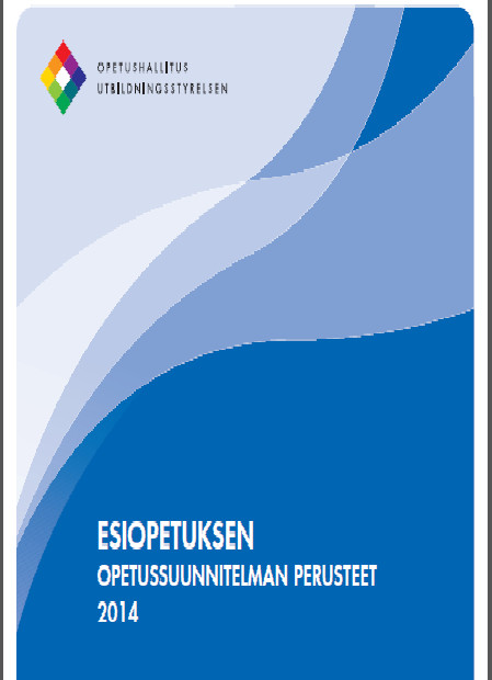 VASU2017 työskentelyä ohjaavat keskeiset asiakirjat Varhaiskasvatuslaki (2015) - Perustetyön reunaehdot ja sisältö Vasu2017