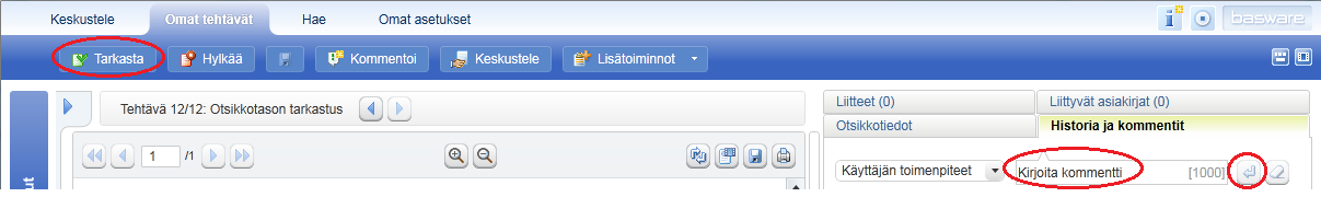 Uusi lasku tarkastettavaksi Tarkasta rivin hyväksyjä: hyväksyjä määräytyy hyväksyntämatriisista.