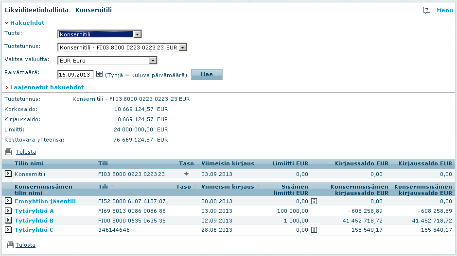 2. Likviditeetinhallinta pääsivu Valitse Business Onlinen etusivun Tilit-valikosta Likviditeetinhallinta.