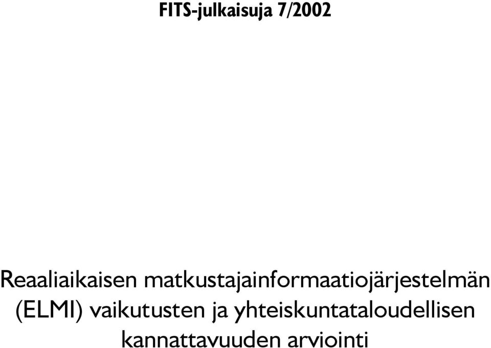 matkustajainformaatiojärjestelmän