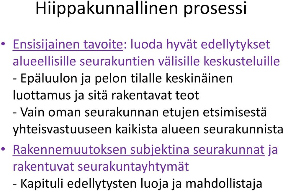 Vain oman seurakunnan etujen etsimisestä yhteisvastuuseen kaikista alueen seurakunnista