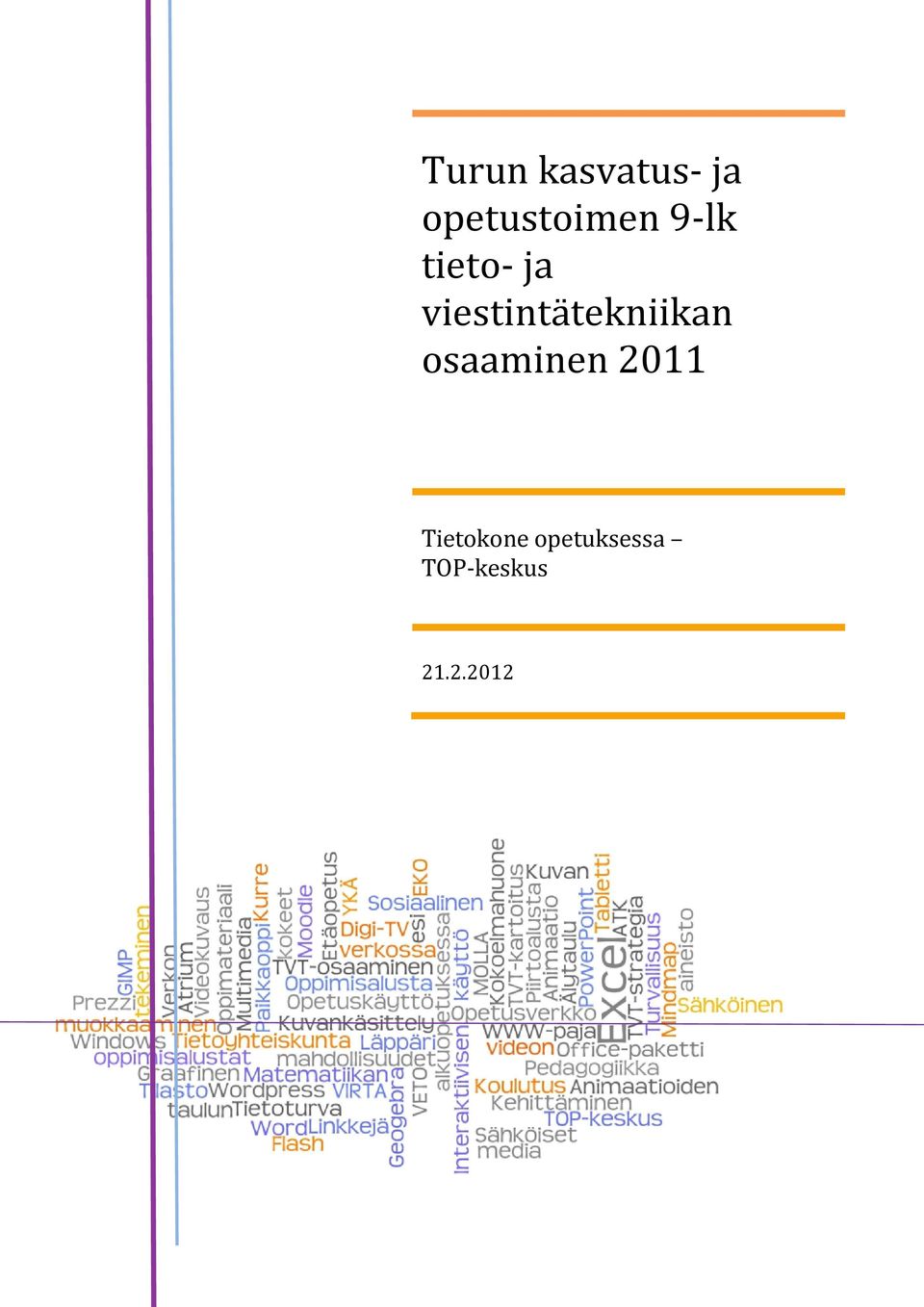 viestintätekniikan osaaminen