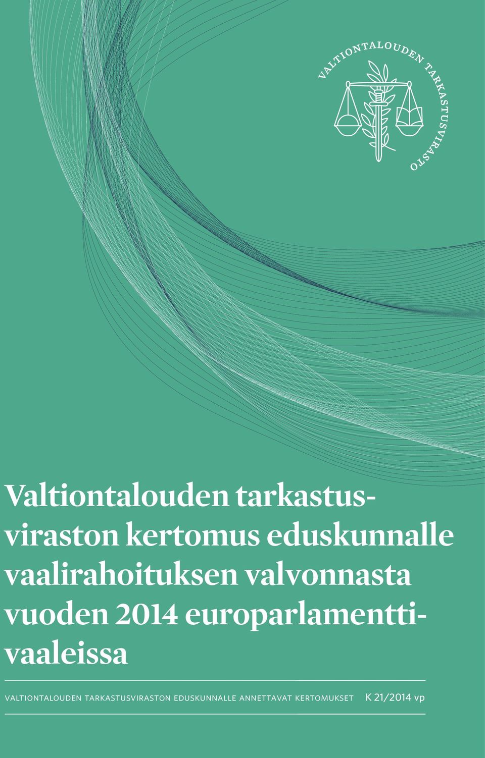 2014 europarlamenttivaaleissa valtiontalouden