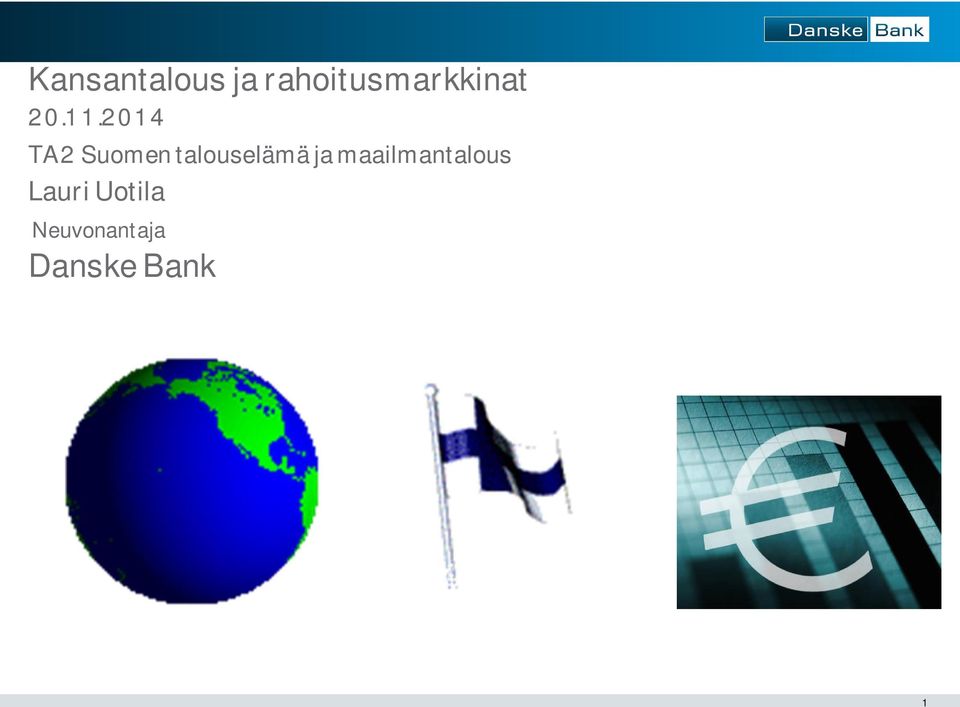 2014 TA2 Suomen talouselämä ja