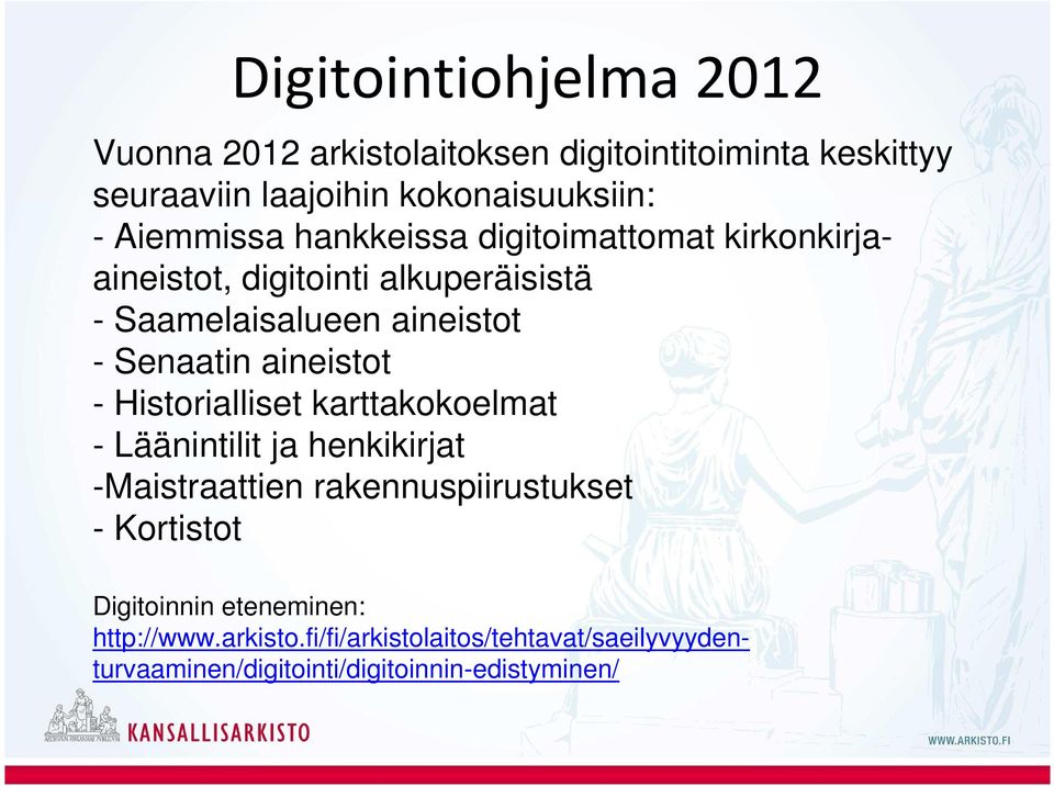 aineistot - Historialliset karttakokoelmat - Läänintilit ja henkikirjat -Maistraattien rakennuspiirustukset - Kortistot