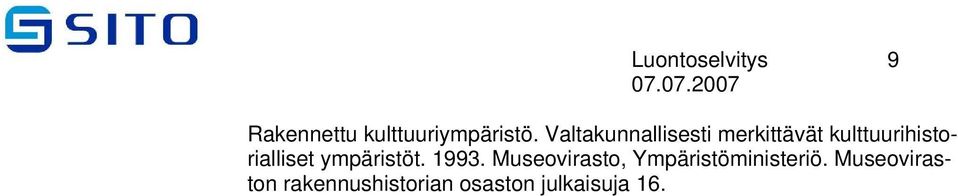kulttuurihistorialliset ympäristöt. 1993.